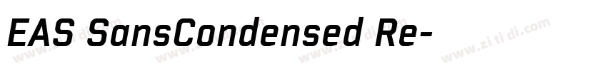 EAS SansCondensed Re字体转换 EAS SansCondensed Re字体转换